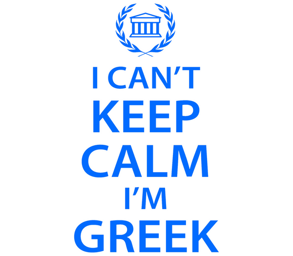 I can’t keep calm i’m Greek unisex T-shirt
